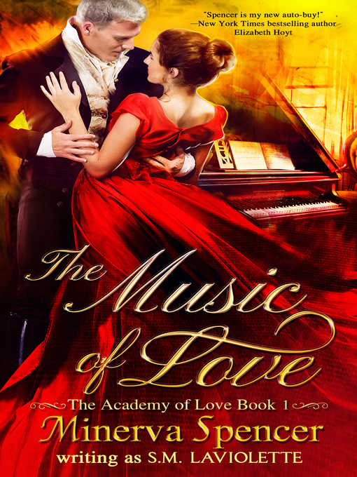 Title details for The Music of Love by Minerva Spencer - Available